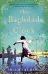 The Baghdad Clock (Winner of the Edinburgh First Book Award) - kniha z kategorie Společenská beletrie