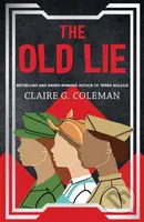 The Old Lie - Claire G. Coleman - kniha z kategorie Sci-fi
