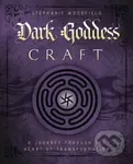 Dark Goddess Craft (A Journey Through the Heart of Transformation) - kniha z kategorie Zdraví a životní styl