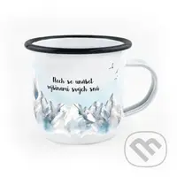 Smaltovaný hrnek Nech se unášet výšinami svých snů