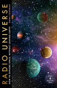 Radio Universe - Emma Chapman