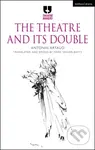 The Theatre and its Double - Antonin Artaud, Mark Taylor-Batty - kniha z kategorie Umění, design a architektura