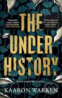 The Underhistory - Kaaron Warren - kniha z kategorie Detektivky, thrillery a horory
