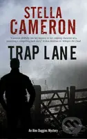 Trap Lane - Stella Cameron - kniha z kategorie Detektivky, thrillery a horory