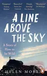 A Line Above the Sky (On Mountains and Motherhood) - kniha z kategorie Zdraví a životní styl