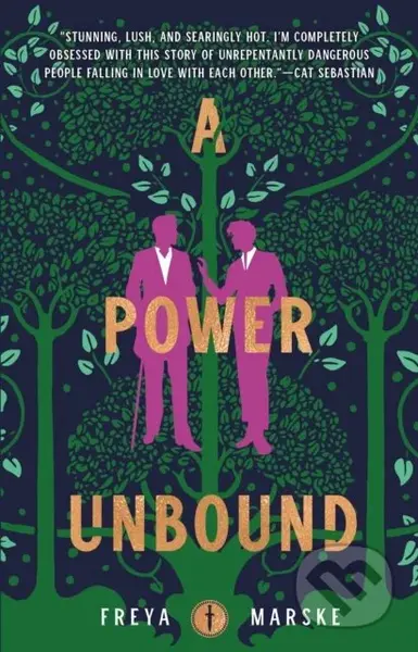 The Power Unbound - Freya Marske