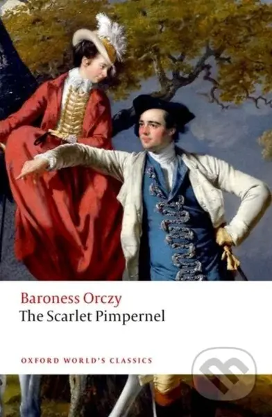 The Scarlet Pimpernel - Emma Orczy, Nicholas Daly - kniha z kategorie Společenská beletrie