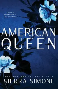 American Queen - Sierra Simone