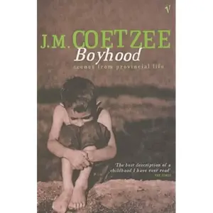 Boyhood - J.M. Coetzee