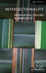 Intersectionality - Patricia Hill Collins, Sirma Bilge - kniha z kategorie Humanitní a společenské vědy