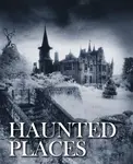 Haunted Places - Robert Grenville