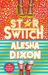 Star Switch - Alesha Dixon