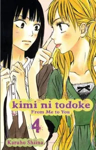 Kimi ni Todoke: From Me to You, Vol. 4 - Karuho Shiina