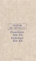 Etymologie XIX-XX - Isidor ze Sevilly