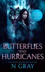 Butterflies and Hurricanes - N Gray
