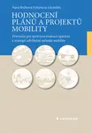E-kniha: Hodnocení plánů a projektů mobility od Brůhová-Foltýnová Hana
