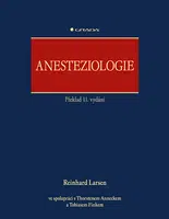 Kniha: Anesteziologie od Larsen Reinhard