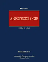 Kniha: Anesteziologie od Larsen Reinhard