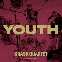 Krása Quartet – Krása, Ančerl, Schulhoff: Youth