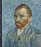 Van Gogh - The Complete Paintings - Ingo F. Walther, Rainer Metzger
