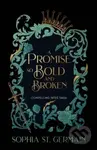A Promise so Bold and Broken - Sophia St. Germain - kniha z kategorie Fantasy