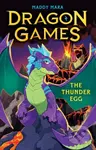 The Thunder Egg (Dragon Games 1) - Maddy Mara - kniha z kategorie Pro děti