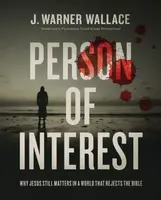 Person of Interest - J. Warner Wallace