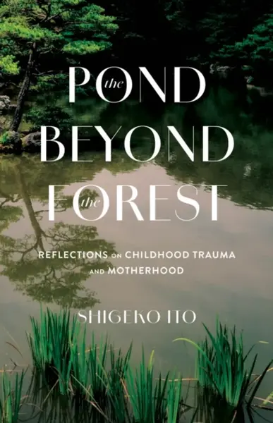 Pond Beyong the Forest - Shigeko Ito