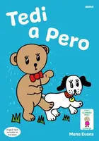 Llyfrau Hwyl Magi Ann: Tedi a Pero - Mena Evans