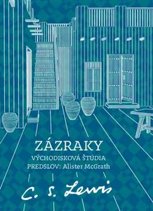 Zázraky - Clive Staples Lewis