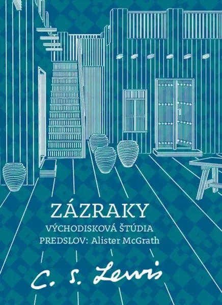 Zázraky - Clive Staples Lewis