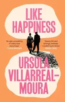 Like Happiness - Ursula Villarreal-Moura
