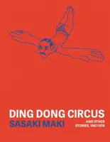 Ding Dong Circus - Sasaki Maki