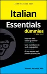 Italian Essentials For Dummies - Teresa L. Picarazzi