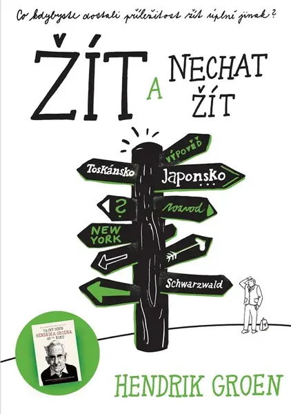 Žít a nechat žít (poškozená) - Hendrik Groen