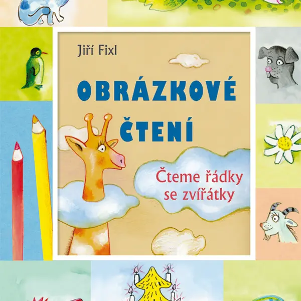 E-kniha: Obrázkové čtení - Čteme řádky se zvířátky od Fixl Jiří