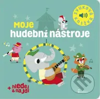 Moje hudební nástroje (Zvuková knížka) - Marion Billet - kniha z kategorie Pro děti