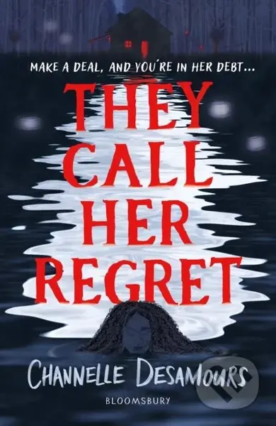 They Call Her Regret - Channelle Desamours
