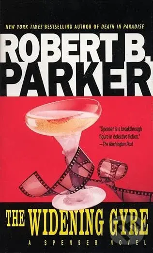 The Widening Gyre - Robert B Parker