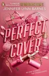 Perfect Cover - Jennifer Lynn Barnesová