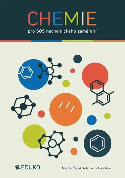 Chemie pro SOŠ nechemického zaměření (poškozená) - Martin Čapek Adamec