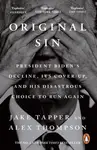 Original Sin - Jake Tapper, Alex Thompson