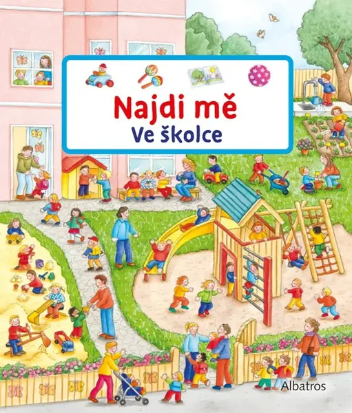 Najdi mě: Ve školce - Susanne Gernhäuserová