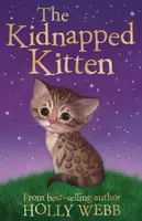 The Kidnapped Kitten - Holly Webbová
