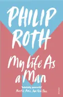 My Life as a Man - Philip Roth