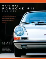 Original Porsche 911 1964-1998 - Peter Morgan