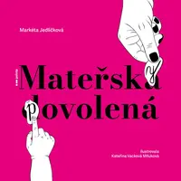 Mateřsky povolená - Markéta Jedličková - e-kniha