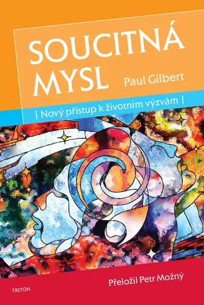 Soucitná mysl - Paul Gilbert - e-kniha