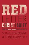 Red Letter Christianity - Claiborne Shane, Tony Campolo