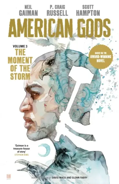 American Gods: The Moment of the Storm - Neil Gaiman, Russell 	P. Craig Russell